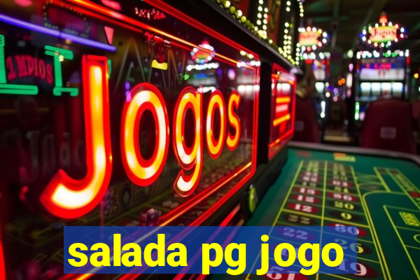 salada pg jogo